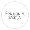 frauelein_k_sagt_ja-1